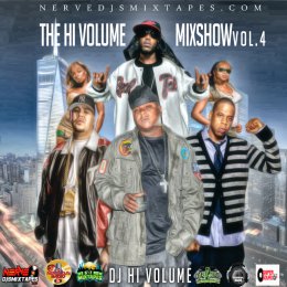 The High Volume Mix Show Vol.4 