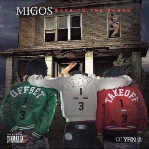 Migos - Back To The Bando 