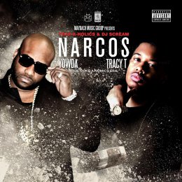 Yowda,Tracy T - Narcos (The Coke-A-Nomics Era) 