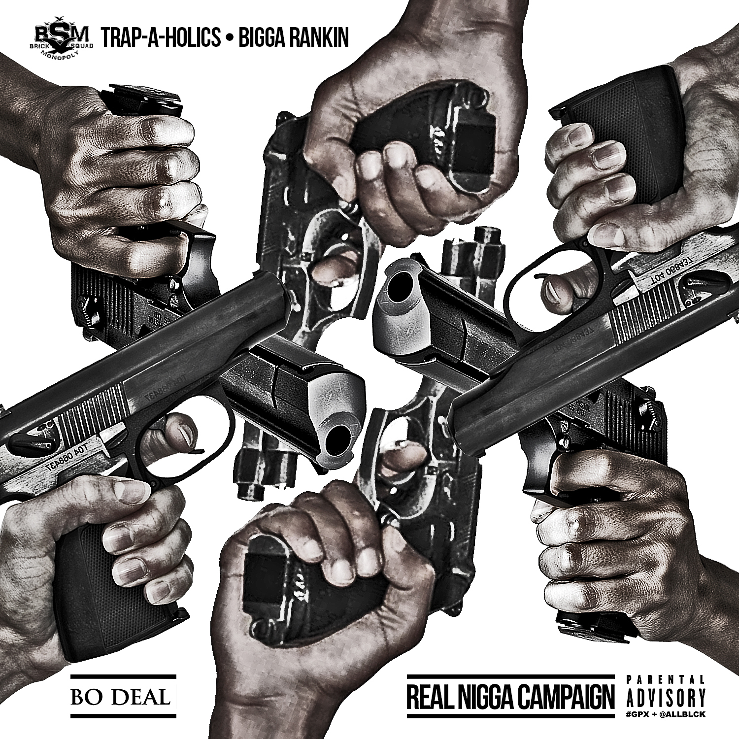 Bo Deal-Real Nigga Campaign