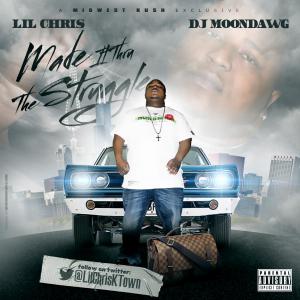 Lil Chris - Made It Thru The Struggle 