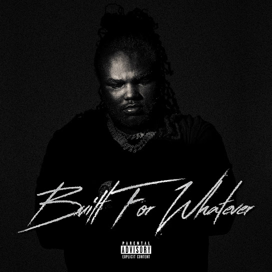 Tee Grizzley - Built For Whatever